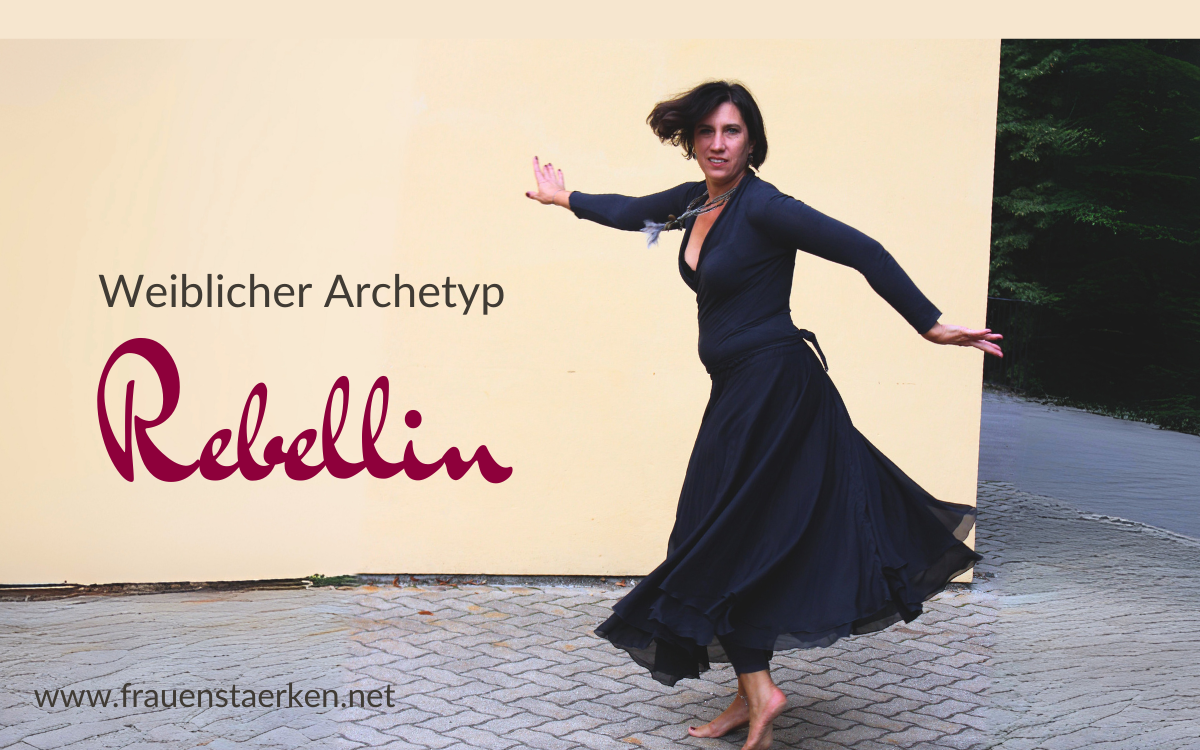 Weiblicher Archetyp Rebellin weiblicher Archtyp Rebellin